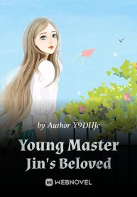 Young Master Jin’s Beloved